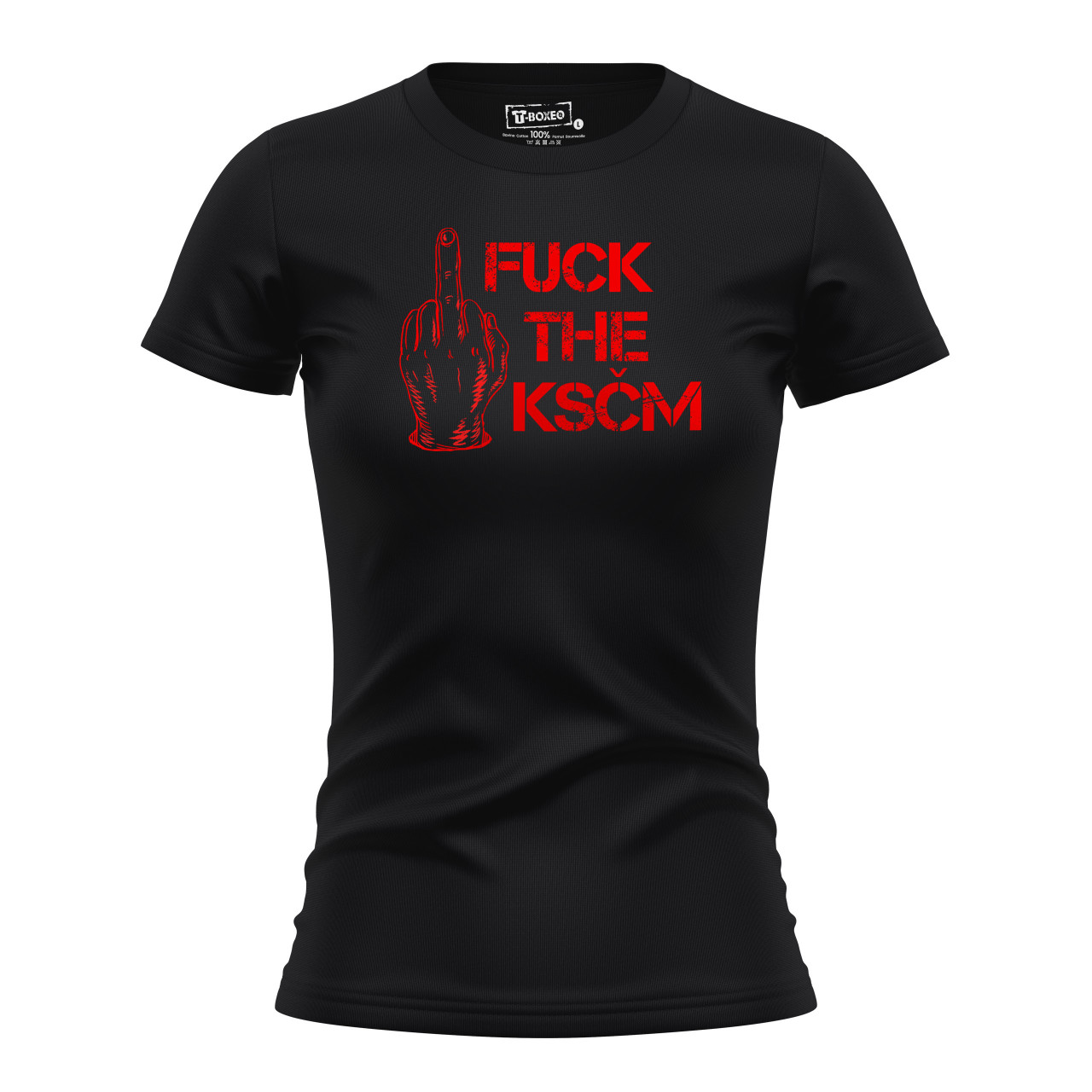 Dámské tričko s potiskem “Fuck the KSČM”