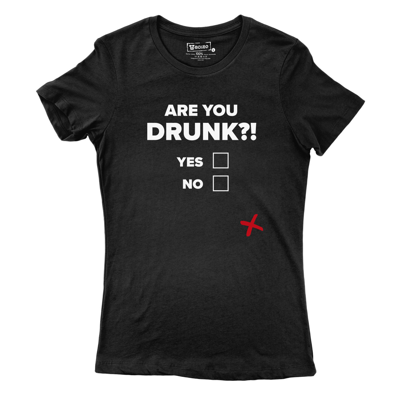 Dámské tričko s potiskem “Are you drunk”