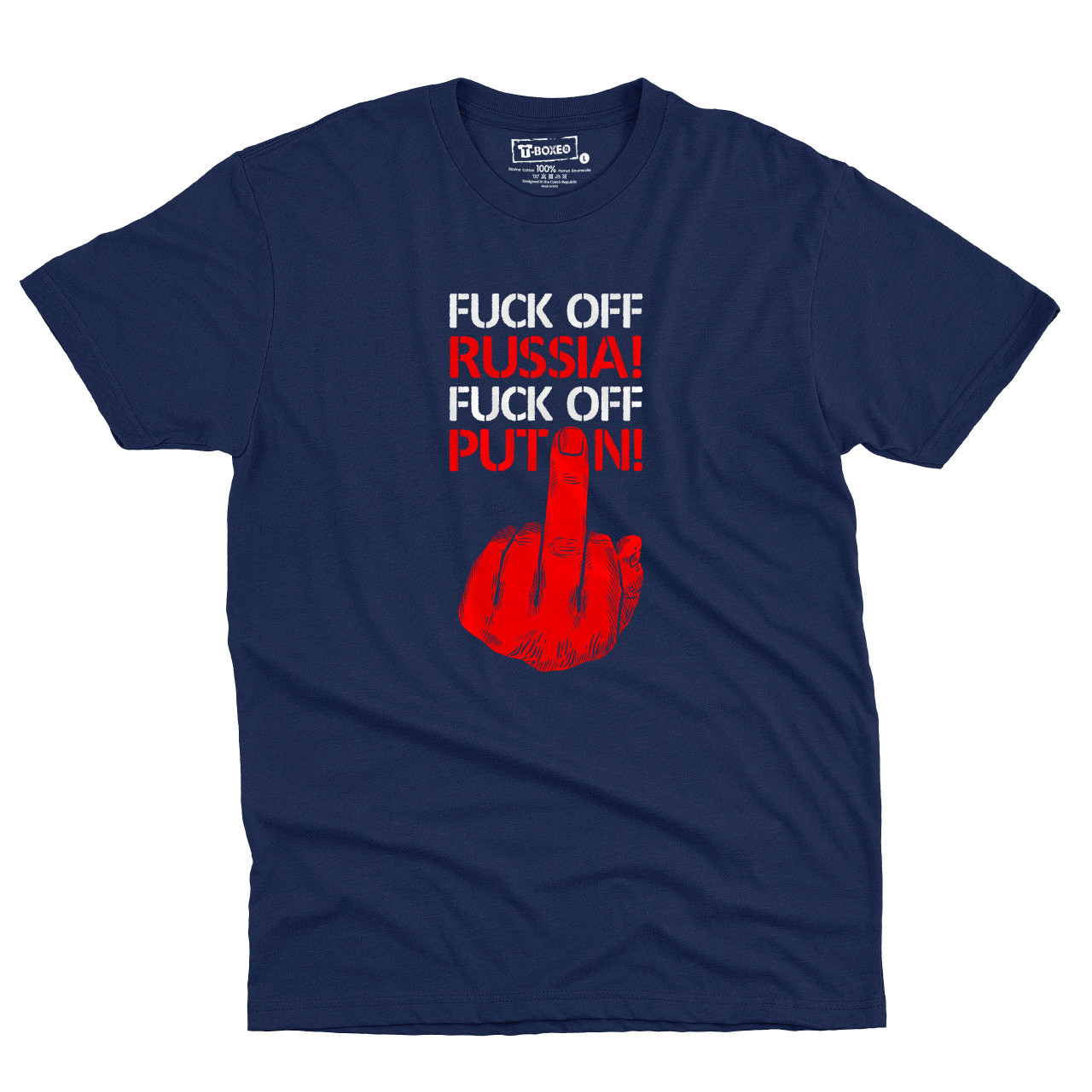 Pánské tričko s potiskem “Fuck off Russia! Fuck off Putin!”