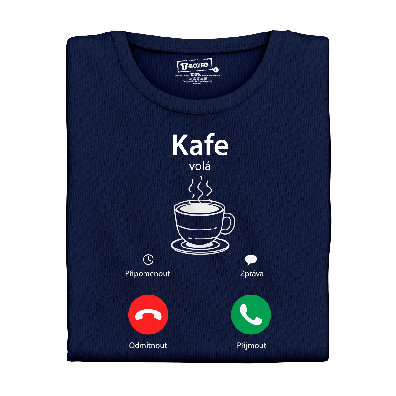 Dámské tričko s potiskem “Káva volá”