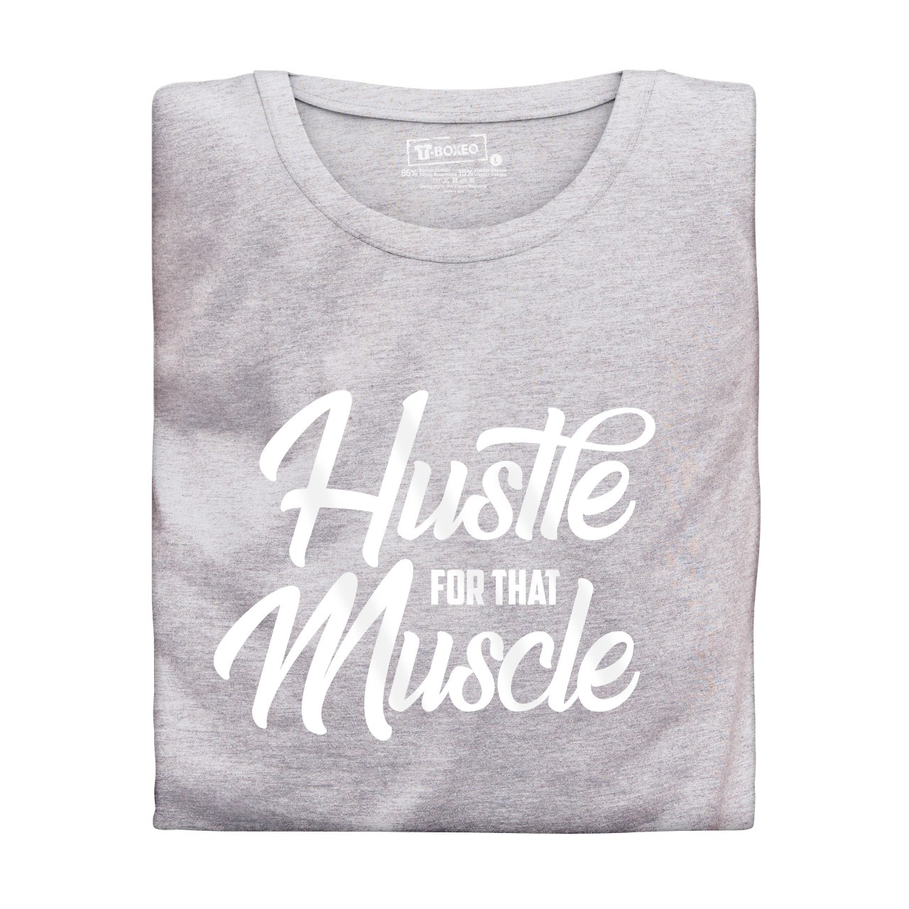 Pánské tričko s potiskem “Hustle for that Muscle”