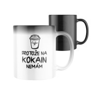 Magický keramický hrnek s potiskem Piju kafe, na kokain nemám