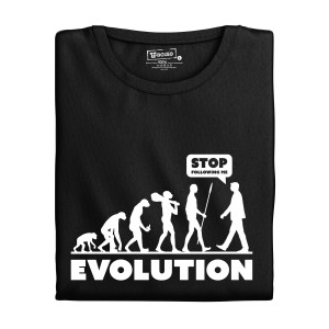 Tričko s potlačou "Evolution - Stop following me"