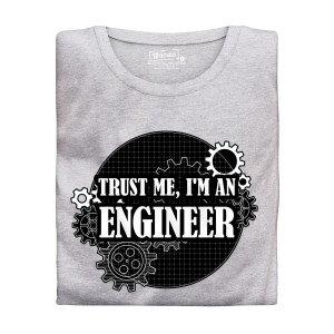 Pánske tričko s potlačou ”Trust me, I´m an Engineer”