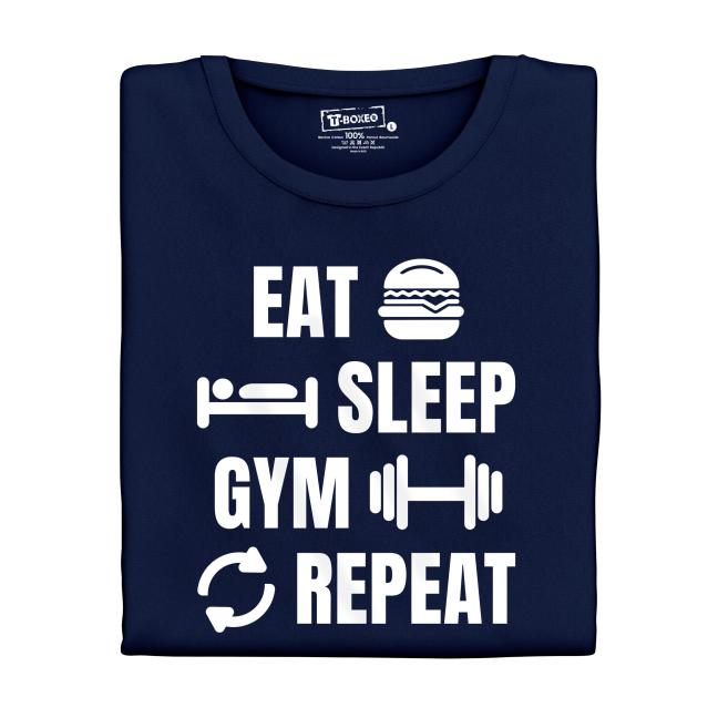 Pánske tričko s potlačou "Eat, Sleep, Gym, Repeat"