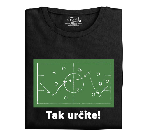 E-shop Pánske tričko s potlačou "Tak určitě! - Fotbal"