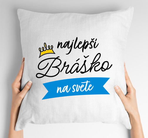 E-shop Vankúš s potlačou Najlepší brat na svete
