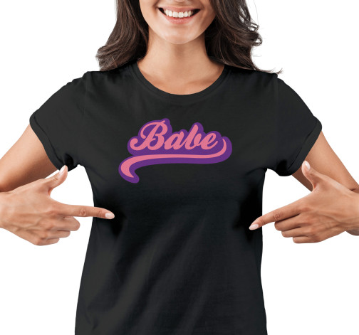 E-shop Dámske tričko s potlačou "Babe"