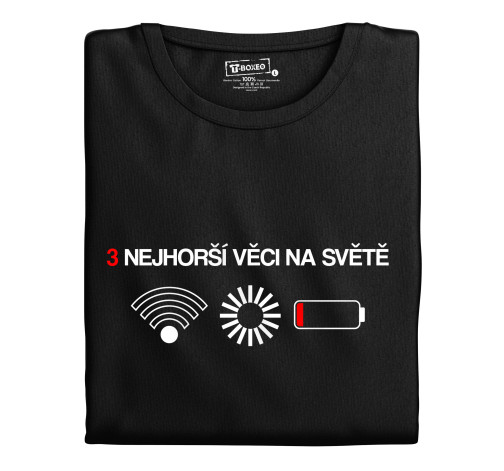E-shop Dámske tričko s potlačou "3 najhoršie veci"