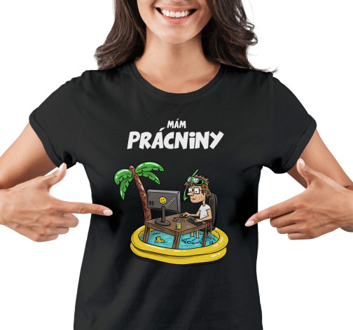 E-shop Dámske tričko s potlačou "Prácniny"